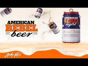 American Rebel Beer Jingle - Andy Ross