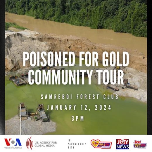The Multimedia Group, US Agency for Global Media to show 'Poisoned for Gold' to residents affected by galamsey - MyJoyOnline