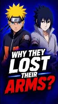 Why Naruto & Sasuke lost their Arms In Naruto? #naruto