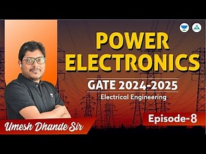 Lec - 08 | Power Electronics | Single Phase Half Wave Uncontrolled Rectifier(Part-02)