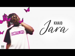 Khaid - Jara(Official Lyrics Video)