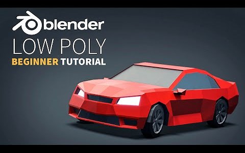 【搬运】Low Poly汽车|简单入门|Blender2.8教程