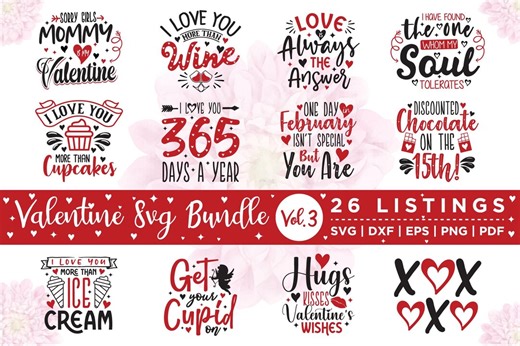 Valentine's Day Designs SVG Bundle: Funny Valentine Quotes, Love Designs for Cricut & Silhouette - Etsy