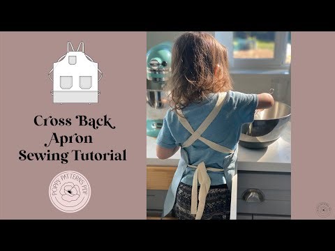 Toddler/Youth Cross Back Apron Pattern and Sewing Tutorial DIY