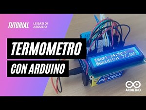 creiamo un TERMOMETRO con ARDUINO da zero!