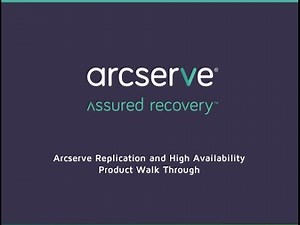 Arcserve Replication and High Availability Technical Walk Through