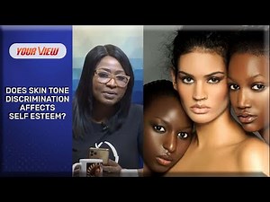 Colourism: A Comparison of Skin Tone Discrimination Among Africa