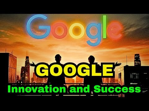 The Google Story: From Dream to Billion-Dollar Innovation | Inspirational Journey