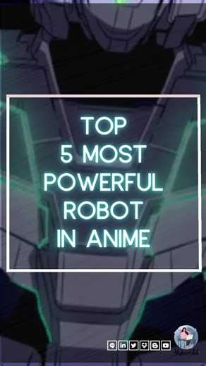 Top Anime Robots: Who is the Most Powerful? Share Your Favorite!