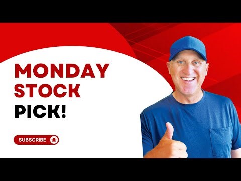 Monday Stock Pick! Don’t Miss this Trade!