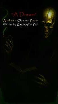A Dream | Edgar Allan Poe | Classic Poem | #drtorment #poetry #dream