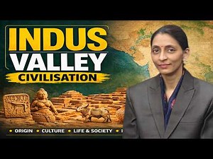 Indus Valley Civilization Part 1 | Ancient India | By Anubhuti Ma’am