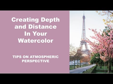 Tips To Give Your Paintings Depth and Distance Using Atmospheric Perspective