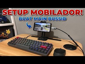 I Created a Mobilador Setup to Play BUSSID Like on a PC/Computer!