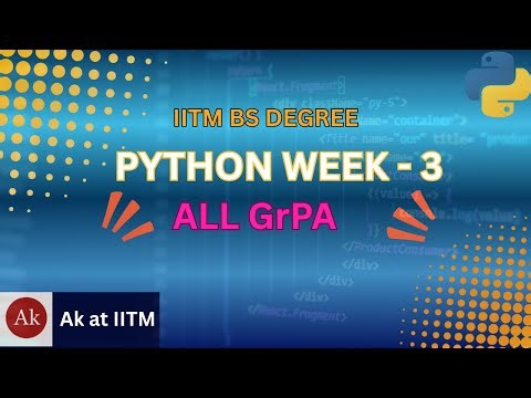 📘 IITM BS Degree | 🐍 Python Week-3 | GrPA 1–4 Solutions