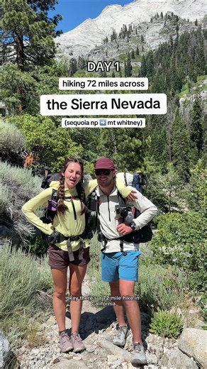 High Sierra Trail Day 1: Sequoia to Mount Whitney—17 Magical Miles