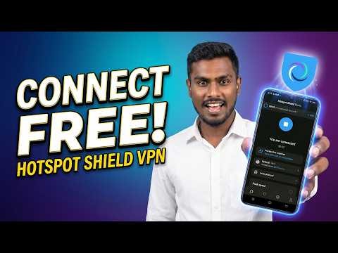 How to Connect Hotspot Shield VPN for FREE Legally in 2026 | Complete Tutorial