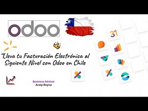"Factura Electrónica Fácil y Rápida en Chile con Odoo: El Secreto de las Empresas Exitosas"