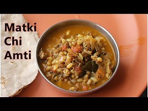 Matki Chi Amti | Moth Beans Curry Maharashtrian Style
