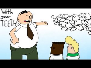 WITH YOUR TEETH || Captain Underpants animation