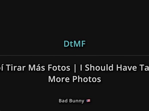 DtMF - Bad Bunny 英西双语歌词视频