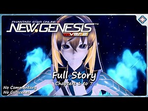 Phantasy Star Online 2: New Genesis - FULL GAME - No Cutscenes - Chapters 1 to 7