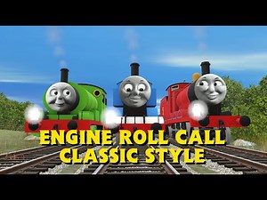 Engine Roll Call (Classic Style) (Ft: S.A Music)