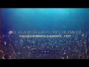 Fiel a La Vega - Las Flores de Emilio (En Vivo) - CRC 1997