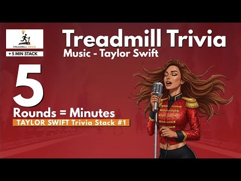 Taylor Swift Trivia Stack #1 | Treadmill Trivia