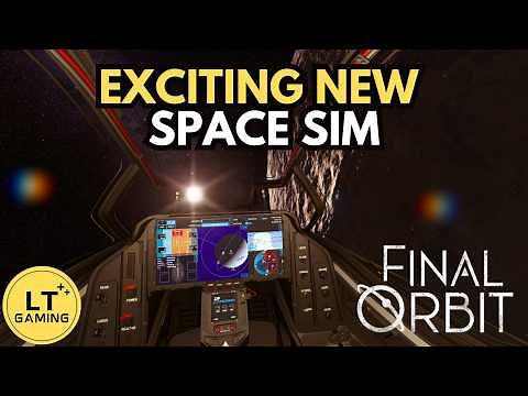 Final Orbit Might Be the Space Sim We’ve Been Waiting For!
