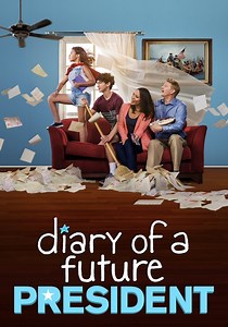 Diary of a Future President - streaming online