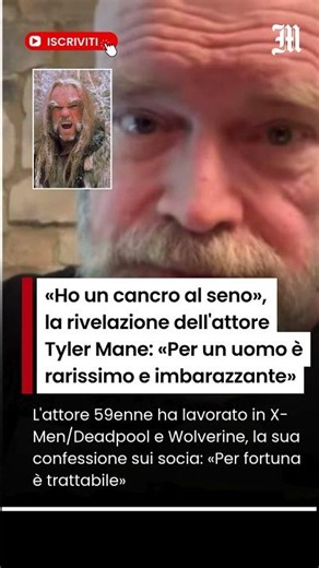 «Ho un cancro al seno», la rivelazione dell'attore Tyler Mane