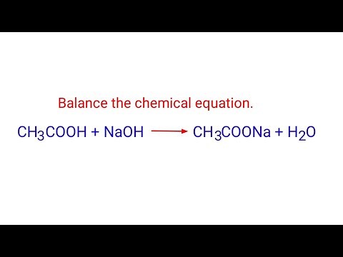 CH3COOH+NaOH=CH3COONa+H2O. balance the chemical equation @mydocumentary838.