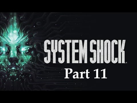 System Shock Walkthrough - Maintenance (Part 11)