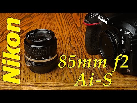 Nikon 85mm f2 Ai-S Vintage Len Review with pictures!