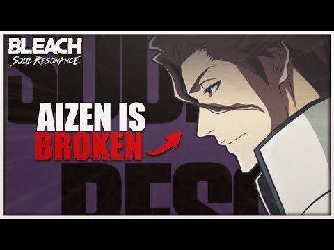 Aizen Complete Guide! (Rotation, Teams, Weapon, Dupes, & Stamps) | BLEACH: Soul Resonance