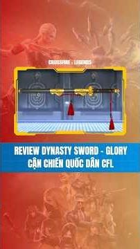 Review of Dynasty Sword Glory Crossfire Legends - The National Sword of Glory for the Lunar New Y...