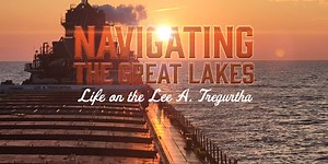 How to watch TV6′s Elizabeth Peterson’s hour-long special about life on the Lee A. Tregurtha