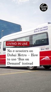 15K views · 230 reactions | No e-scooters on Dubai Metro – How to use...