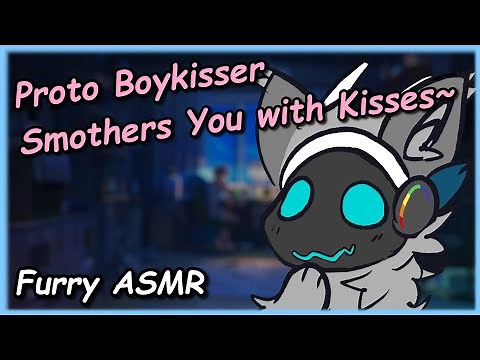 [Furry ASMR] Kisses From a Boykisser Protogen~