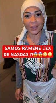 SAMOS RAMÈNE L’EX DE NASDAS ?!😱😳#nasdas #couple #samos #snapdrole #shorts #humour #amour #snap