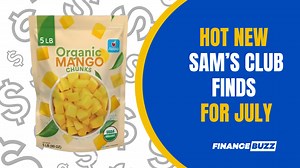 14 New Sam’s Club Products Worth Scooping Up In July