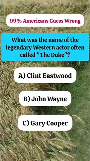 What was the name of the legendary Western actor often called "The Duke"?
