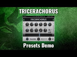 Introducing New Eventide TriceraChorus Plug-in: Presets Demo