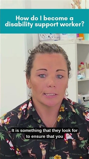 How do I become a disability support worker? #disability #disabilitysupport