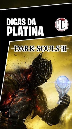 How to Get the DARK SOULS 3 Platinum - Hardest Trophy!