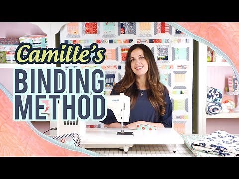 Camille Roskelley's Favorite Quilt Binding Method | Fat Quarter Shop