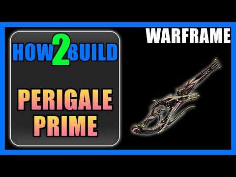 Perigale Prime - How to Build & Gameplay - Warframe
