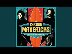 Chasing Mavericks Score Suite