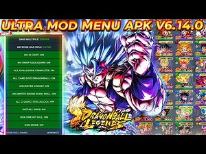 NEW! Dragon Ball Legends V6.14.0 ULTRA MOD MENU APK / All characters Unlocked + 14 Star / DB Legends
